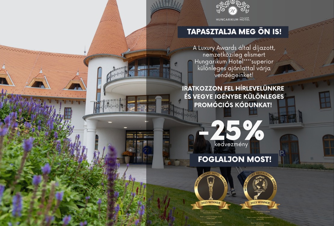 Különleges ajánlat a Hungarikum Hotel****superior szállodában!