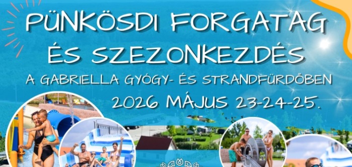 Pünkösdi forgatag és szezonkezdés